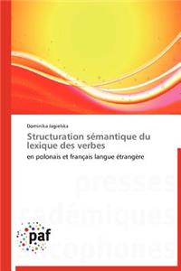 Structuration Sémantique Du Lexique Des Verbes