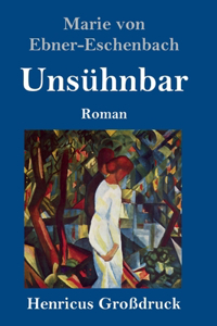 Unsühnbar (Großdruck)