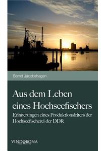 Aus dem Leben eines Hochseefischers