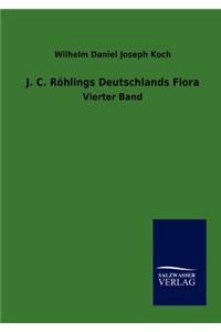 J.C. Röhlings Deutschlands Flora