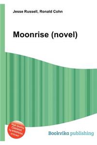 Moonrise (Novel)