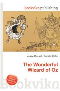 The Wonderful Wizard of Oz