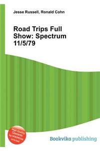 Road Trips Full Show