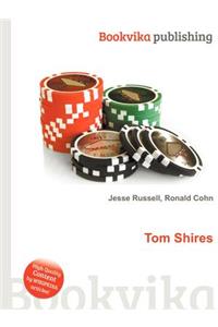 Tom Shires