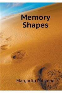 Memory Shapes