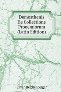 Demosthenis De Collectione Prooemiorum (Latin Edition)