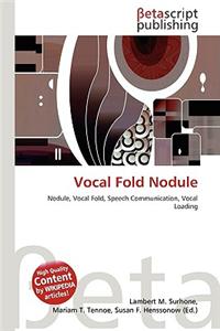 Vocal Fold Nodule