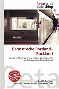 Bahnstrecke Portland-Rockland