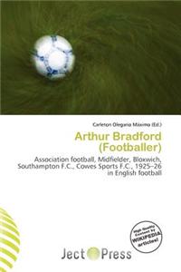 Arthur Bradford (Footballer)