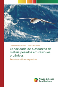 Capacidade de biossorção de metais pesados em resíduos orgânicos