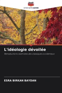 L'idéologie dévoilée