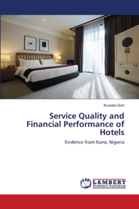 Service Quality and Financial Performance of Hotels