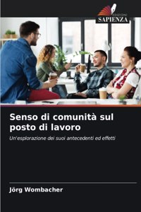 Senso di comunità sul posto di lavoro