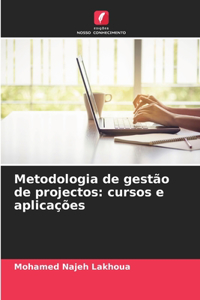 Metodologia de gestão de projectos