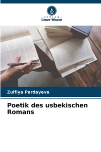 Poetik des usbekischen Romans