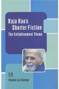 Raja Rao's Shorter Fiction