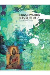 Conservation Issues in Asia: Sharing Good Practice