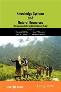 Knowledge Systems and Natural Resources India Edition