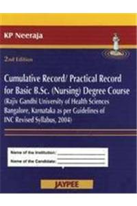 Cumulative Record/Practical Record for Basic B.Sc. (Nursing) Degree Course