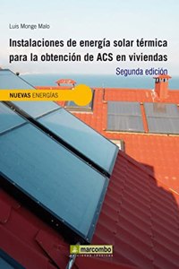 Instalaciones de energia solar termica para la obtencion de Acs en viviendas (Spanish Edition)