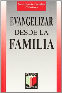 Evangelizar desde la familia