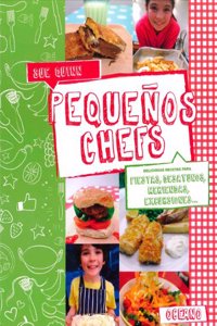 Pequenos chefs: Deliciosas recetas para desayunos, meriendas, fiestas