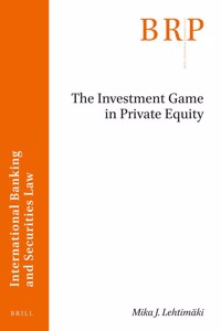 Investment Game in Private Equity