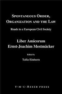 Spontaneous Order, Organization and the Law