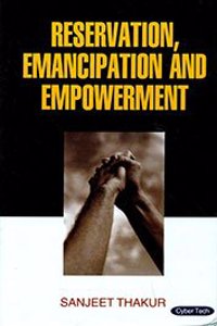 Reservation Emancipation And Empowerment