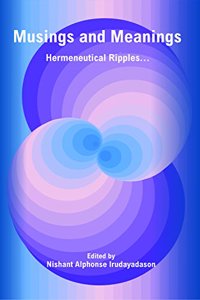 Musings and Meanings:: Hermeneutical Ripples