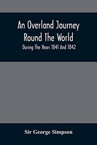 An Overland Journey Round The World