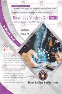 BUSINESS STUDIES CLASS-12 PART-B | BY SUBHASH DEY | EDITION-2024-25 | AS PER NEW CBSE QUESTION PAPER DESIGN | BASED ON NEW EDUCATION POLICY & NATIONAL CURRICULUAM FRAMEWORK FOR SCHOOL EDUCATION.