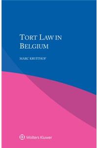 Tort Law in Belgium