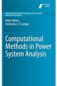 Computational Methods in Power System Analysis