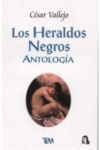 Heraldos Negros, Los