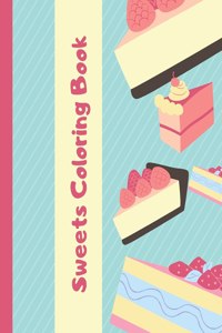 Sweets Coloring Book