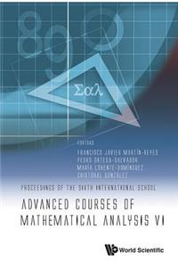 Advanced Courses Of Mathematical Analysis Vi - Proceedings Of The Sixth International School