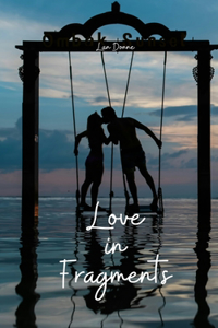 Love in Fragments