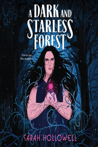 Dark and Starless Forest Lib/E