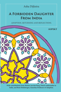 A Forbidden Daughter From India