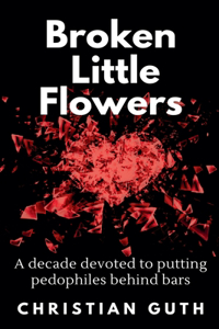 Broken Little Flowers