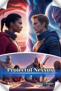 Proiectului Nexxus 2