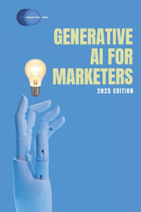 Generative AI for Marketers