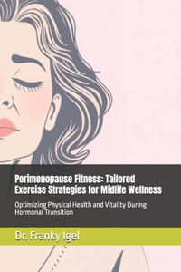 Perimenopause Fitness