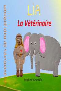 Lia la Vétérinaire