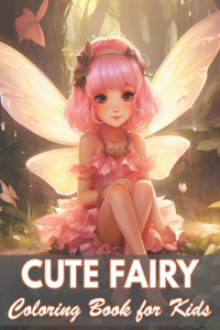 Cute Fairy Coloring Book for Kids