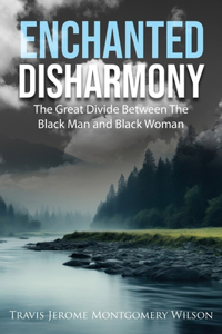 Enchanted Disharmony