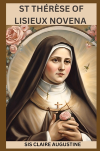 St.Therese of Lisieux Novena