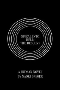 Spiral to Hell