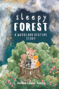 Sleepy Forest